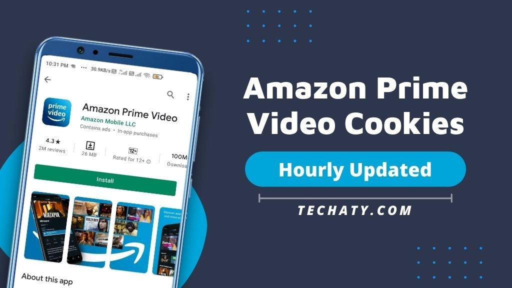 Amazon Prime Video Cookies January 2022 (Hourly Updated)